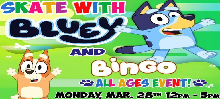 Bluey Skate March 2026 website