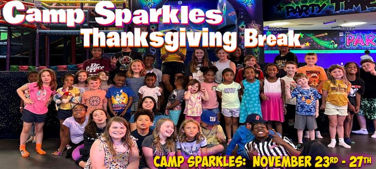 Camp Sparkles Thanksgiving Break 2026 BOTH